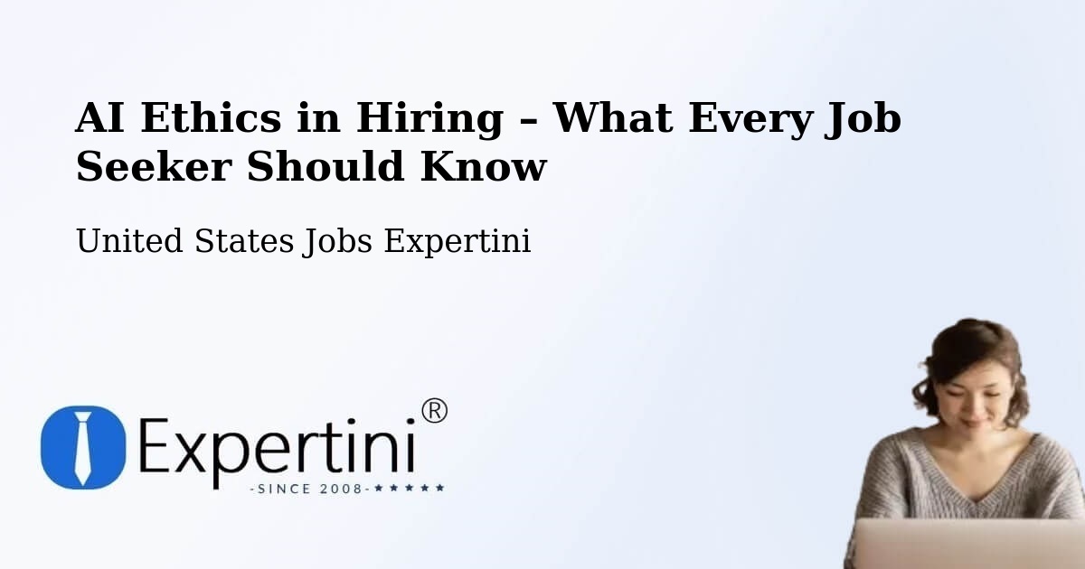 AI Ethics in Recruitment & Hiring – Oakfield - Oakfield, United States Jobs Expertini